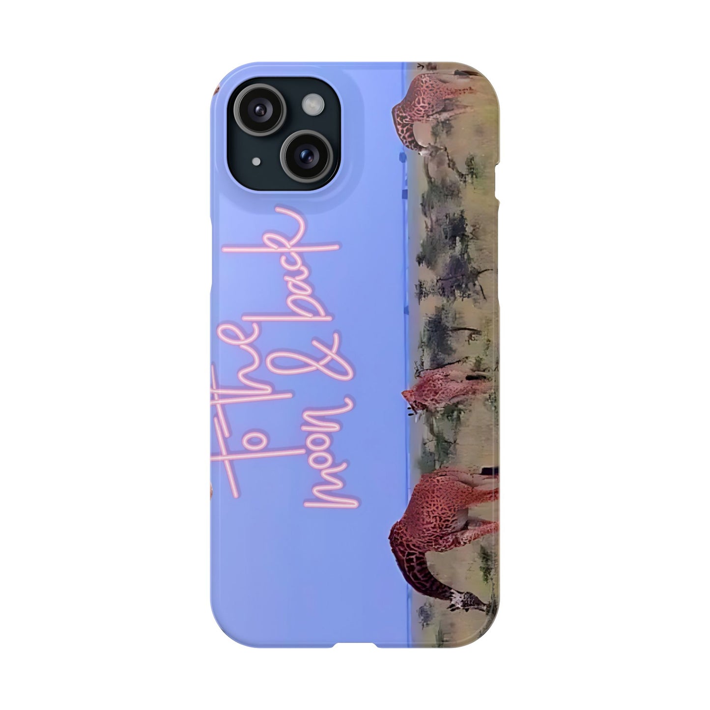 Safari Lovers Phone Case — 'To the Moon & Back' Giraffe Slim Case