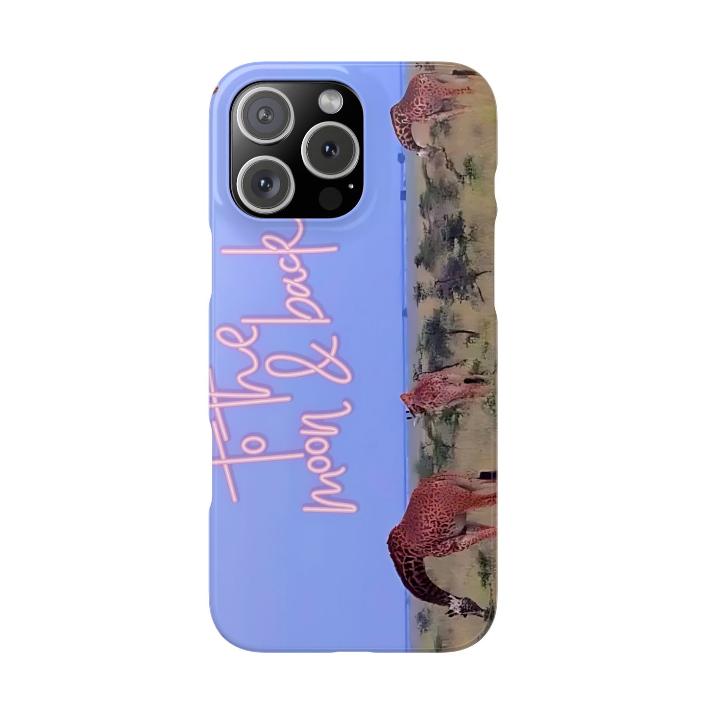 Safari Lovers Phone Case — 'To the Moon & Back' Giraffe Slim Case