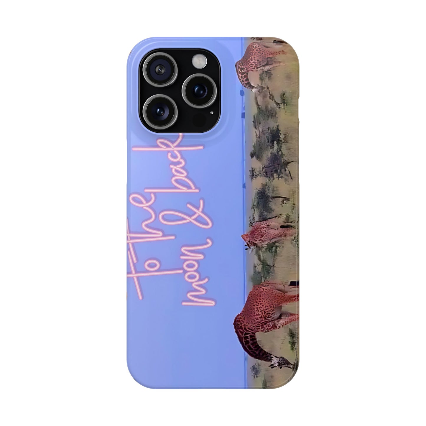 Safari Lovers Phone Case — 'To the Moon & Back' Giraffe Slim Case